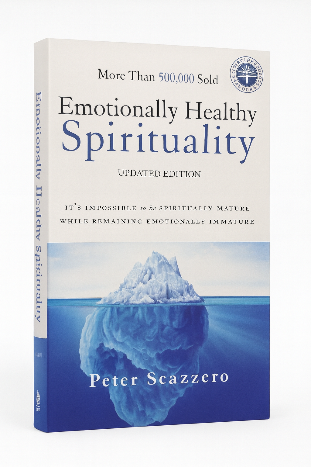 Emotionally Healthy Spirituality (Updated Edition)