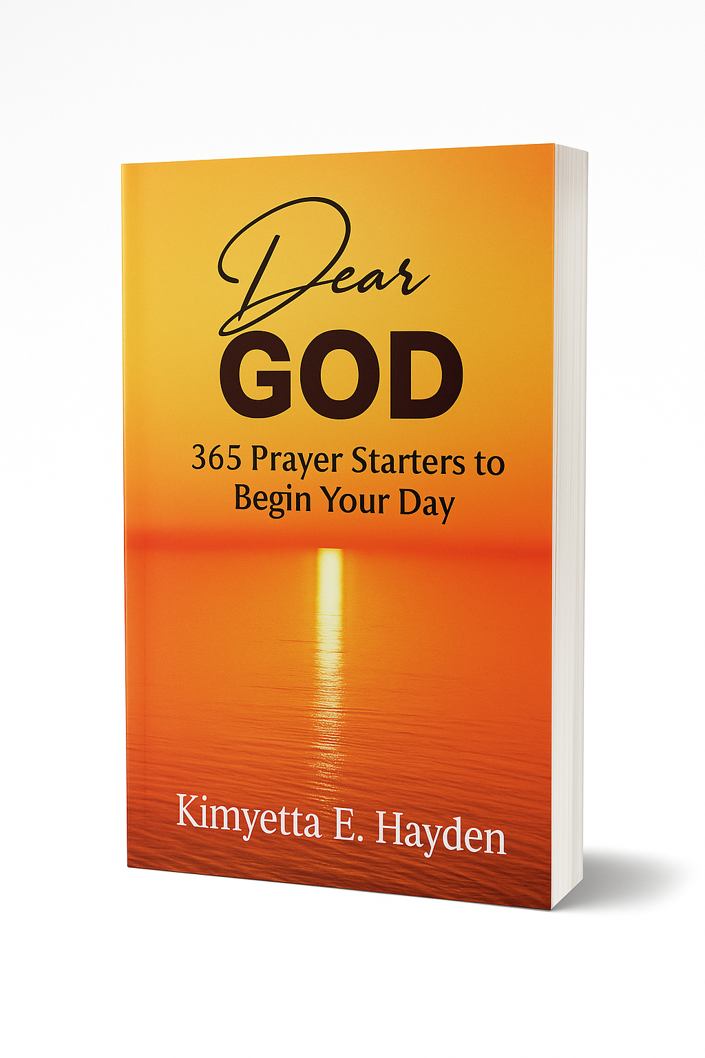 Dear God: 365 Prayer Starters to Begin Your Day