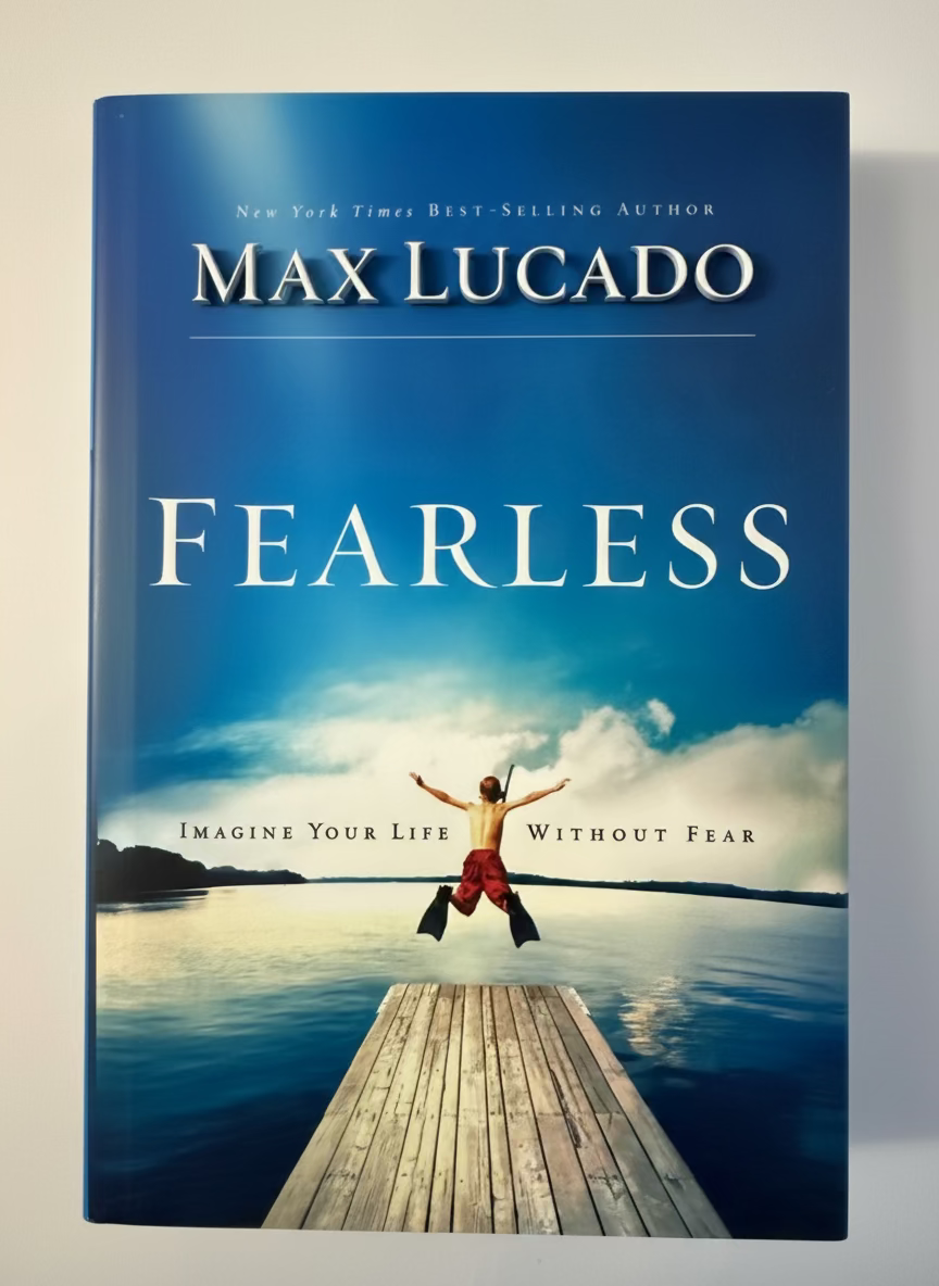 Fearless: Imagine Your Life Without Fear (Hardcover)
