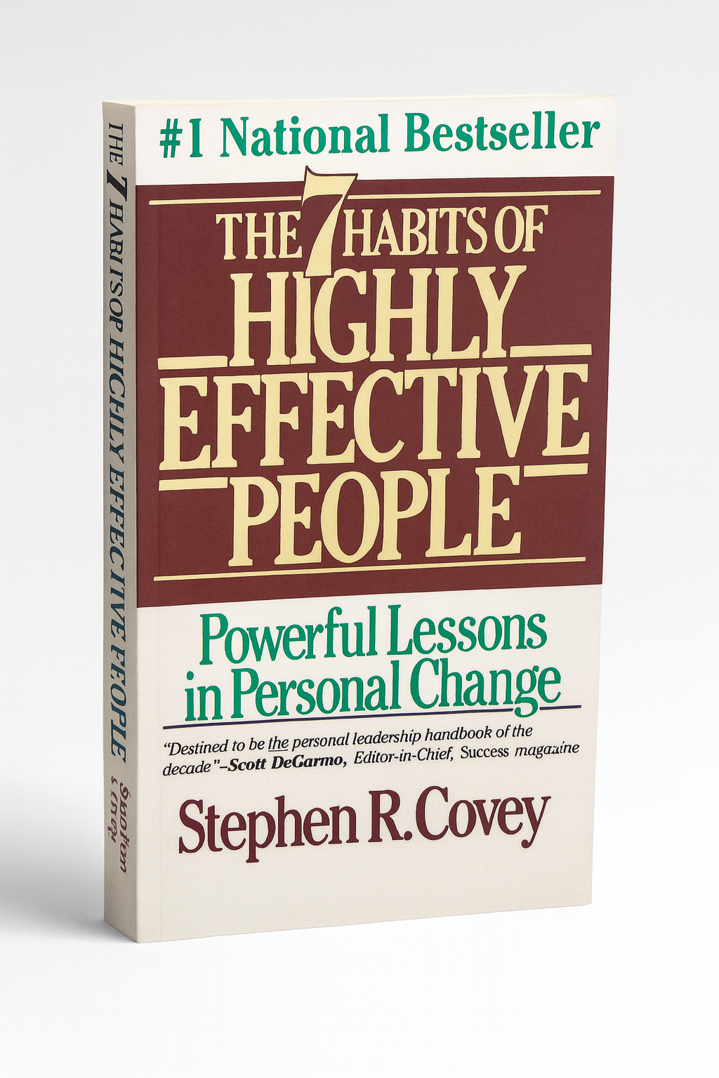 The 7 Habits of Highly Effective People