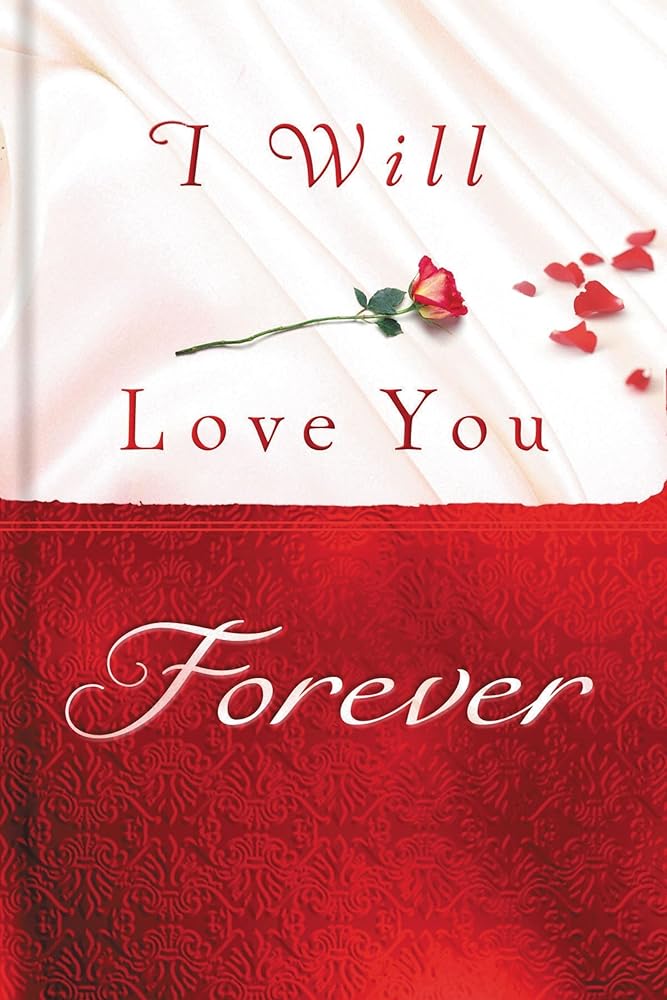 I Will Love You Forever: Building a God-Centered Relationship cover image
