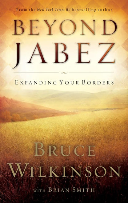 Beyond Jabez: Expanding Your Borders cover image