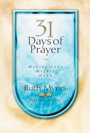 31 Days of Prayer - Moving God's Mighty Hand cover image